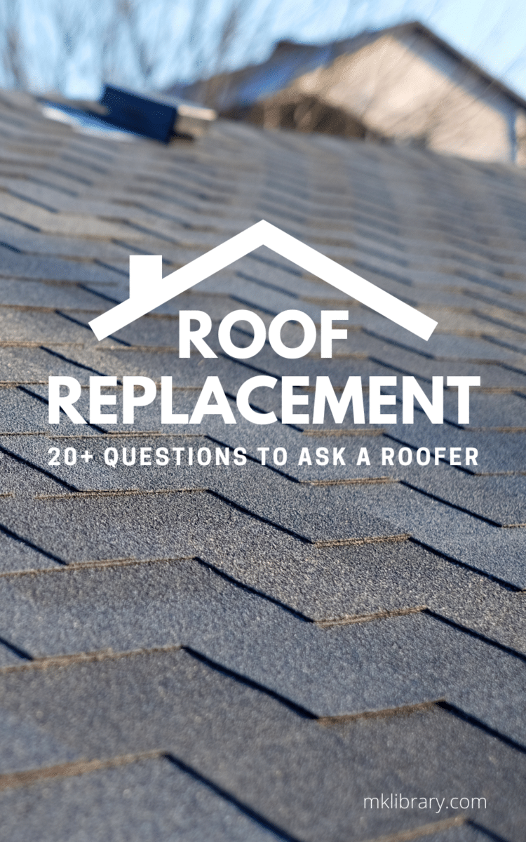 Roof replacement, what to ask a roofer